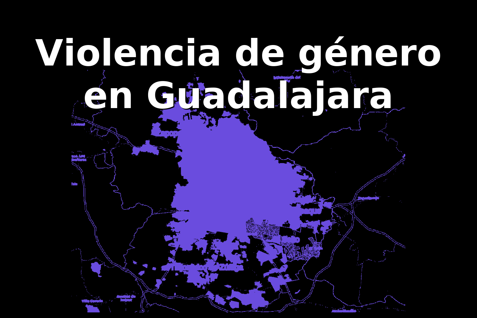 Violencia de Género en GDL: mapa de feminicidios y violaciones en la ZMG